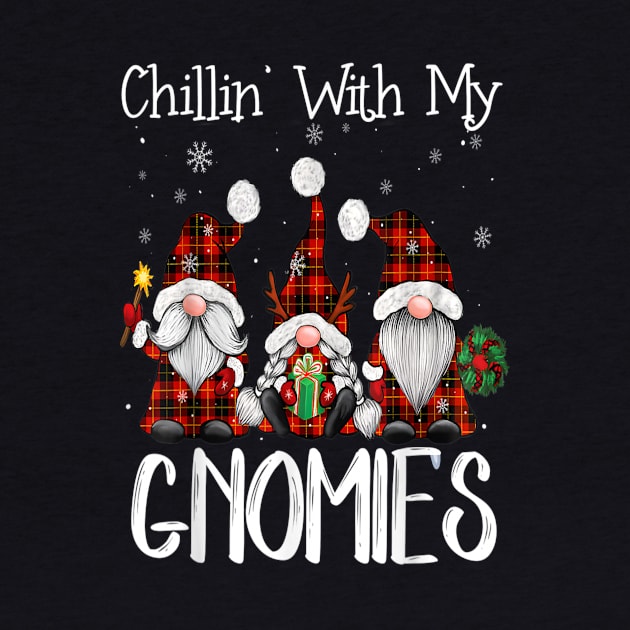 Chillin With My Gnomies Buffalo Red Plaid Christmas Gnome by Schoenberger Willard